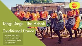 Dingi Dingi - Acholi Folklore Dance | Luo Folklore | The Luo Online Acholi Pro Evo Media