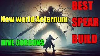 The Best Spear Build Guide for Hive of the Gorgon Raid in New World Aeternum