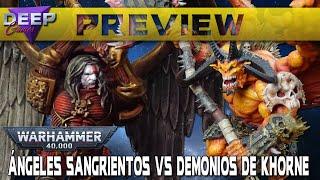 ¡Nuevo Codex! ÁNGELES SANGRIENTOS vs DEMONIOS DE KHORNE | Informe Warhammer 40.000