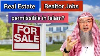 Is Real Estate or Realtor job permissible in Islam? - Assim al hakeem