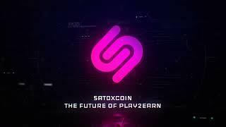 SATOXCOIN - The future of play2earn