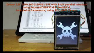 Drive ILI9341 (8-bit parallel) using ESP32-S3