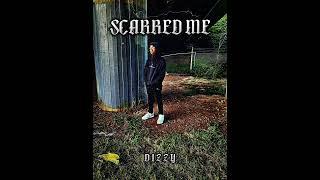 Scarred me - D1zzy (prod by orwot)