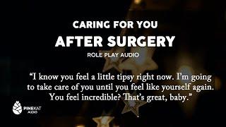 [fa4] After Surgery [tipsy listener] [silly] [sweet] [listener request]