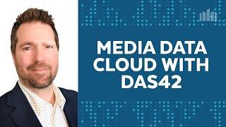 Media Data Cloud Explained How DAS42 and QOS Networks Drive Impact