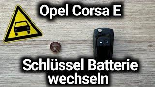 Opel Corsa E Schlüssel Batterie wechseln - einfach & schnell - Anleitung 