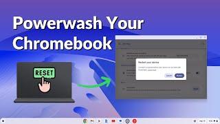 How to Powerwash a Chromebook (Reset to Factory Settings)