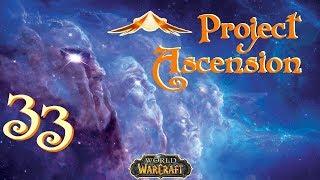 Let's Play World of Warcraft: Project Ascension! - Episode 33 - Scarlet Diversions!