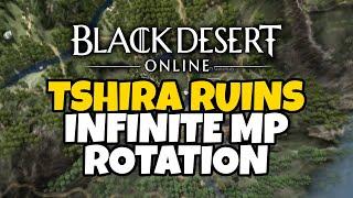 Tshira Ruins Rotation Guide | Black Desert Online