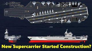 China's Type 004 Nuclear Supercarrier already started construction?