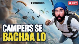 RANK 90 BUT CAMPERS UFFFF : BGMI LIVE | GTXPREET PUBG LIVE