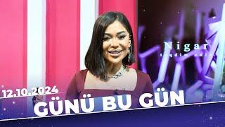 Günü bu gün | Tam bölüm | 12.10.2024