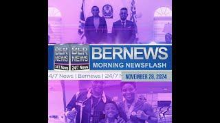 Bermuda Newsflash For Thursday, November 28, 2024