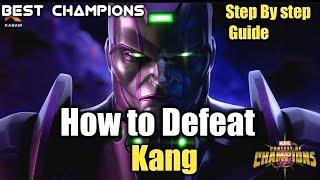 How to Defeat Kang Act 7.4 | Full Breakdown | - Marvel Contest of Champions