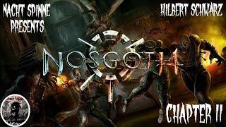 NOSGOTH - Часть 2: Знакомство с Локациями и Режимами Игры.