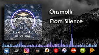 Onsmolk - From silence