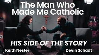 Devin Schadt's Catholic Testimony