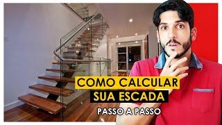 COMO CALCULAR UMA ESCADA PASSO A PASSO