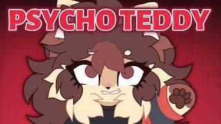 PSYCHO TEDDY [ANIMATION MEME]