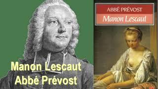 Manon Lescaut de l'abbé Prévost livre audio gratuit