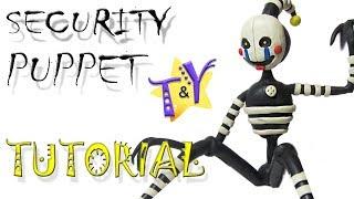 Как слепить Охранную Марионетку ФНАФ 6 из пластилина Туториал Security Puppet FNAF 6 Tutorial