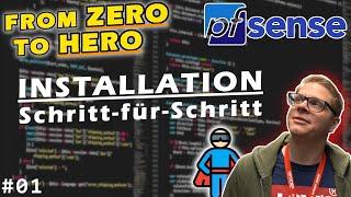 pfSense Installation Tutorial Anleitung // #02 // From ZERO to HERO