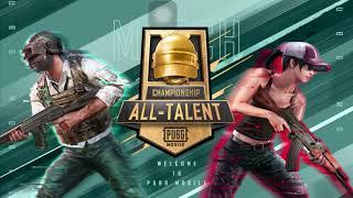 ALL TALENT CHAMPIONSHIP SEASON 11 | PUBG MOBILE