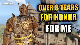 8 Years of For Honor for me - The Reverse Birthday Gift