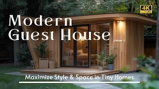 Modern Guest House Interior Design Inspiration: Maximize Style & Space in Tiny Homes