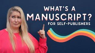 Manuscript Explained: A Beginner's Guide | Beginners Tips to the Writing World