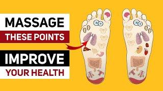 Health Points on Our Feet: How to Treat Any Organs with Foot Massage