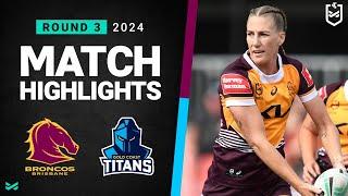 NRLW 2024 | Broncos v Titans | Match Highlights