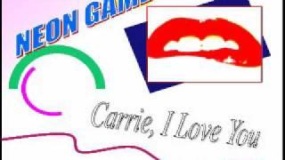 Italo disco - Neon Game - Carrie, I love you - 2011.wmv