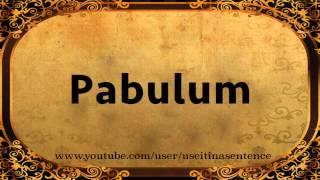 Use PABULUM in a Sentence