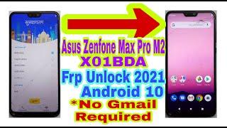 Asus Zenfone Max Pro M2(X01BDA)10q Frp Bypass Without Pc 2021||No Gmail|Bypass Frp Lock 100% Working