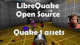 LibreQuake - Open Source licensed Quake 1 assets - install and qwdm ffa gameplay