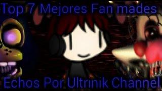 Top 7 Mejores Fan Mades Echos Por Ultrinik Channel