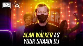 Alan Walker becomes a Shaadi DJ! #BGMI