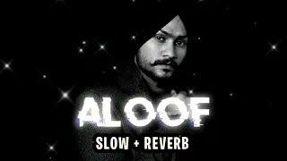 aloof song [slowed  reverb] | aloof slowed reverb | Himmat sandu new song (2024)