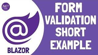 Blazor : Set Form Validation [Basic Validation]