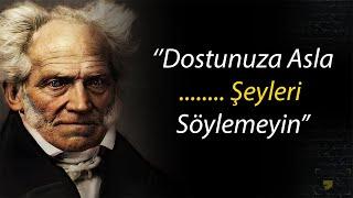 Arthur Schopenhauer'ın Kendimiz Hakkında Çok Şey Anlatan Sözleri | Hayat Değiştiren Alıntılar