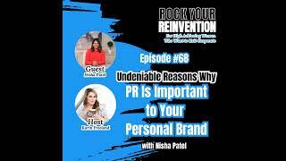 68: Undeniable Reasons Why PR Is Important to Your Personal Brand