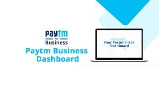 Paytm for Business Dashboard