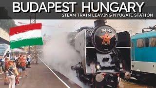 Budapest Hungary  Steam Engine Train Leaving Nyugati Station