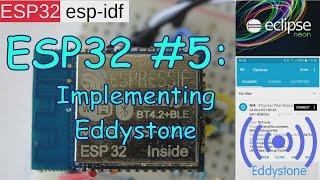 ESP32 #5: BLE / Bluetooth Eddystone implementation