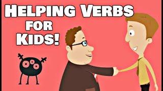 Helping Verbs for Kids