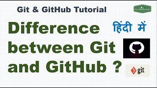 Difference between Git and GitHub | Git & GitHub | Why to use GitHub or Bitbucket ? | Hindi