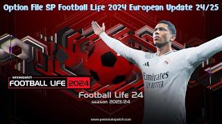 Option File SP Football Life 2024 - European Update 24/25