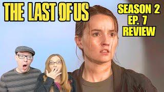 The Last of Us season 2 episode 7 reaction and review: Did Abby kill Ellie?
