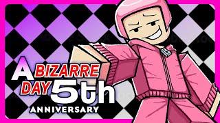 A Bizarre Day 5th Anniversary